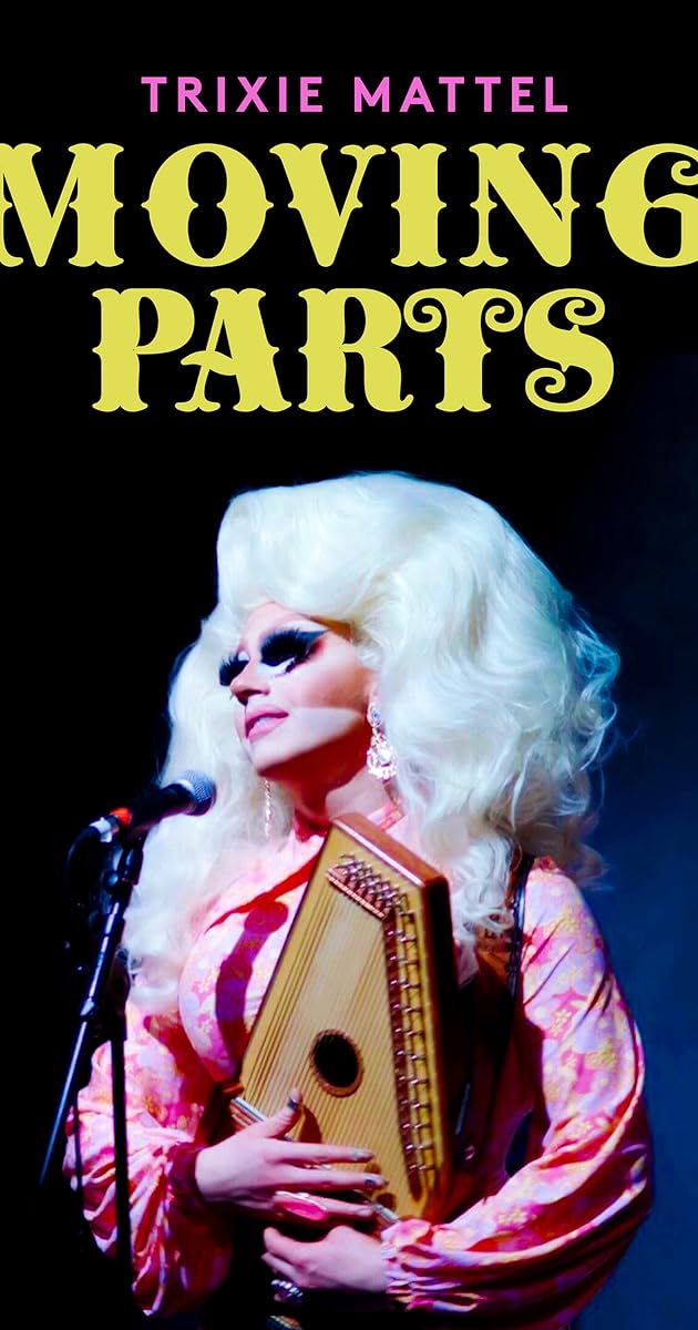 Trixie Mattel: Moving Parts