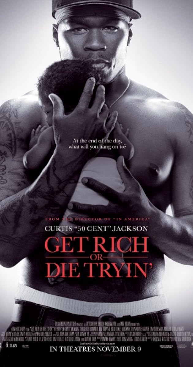 Get Rich or Die Tryin'