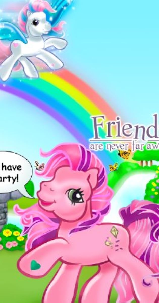My Little Pony: Friends Are Never Far Away