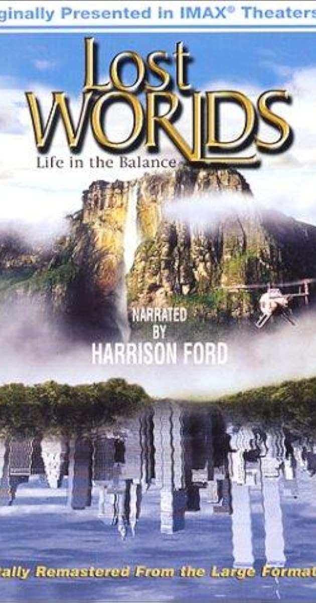Lost Worlds: Life in the Balance