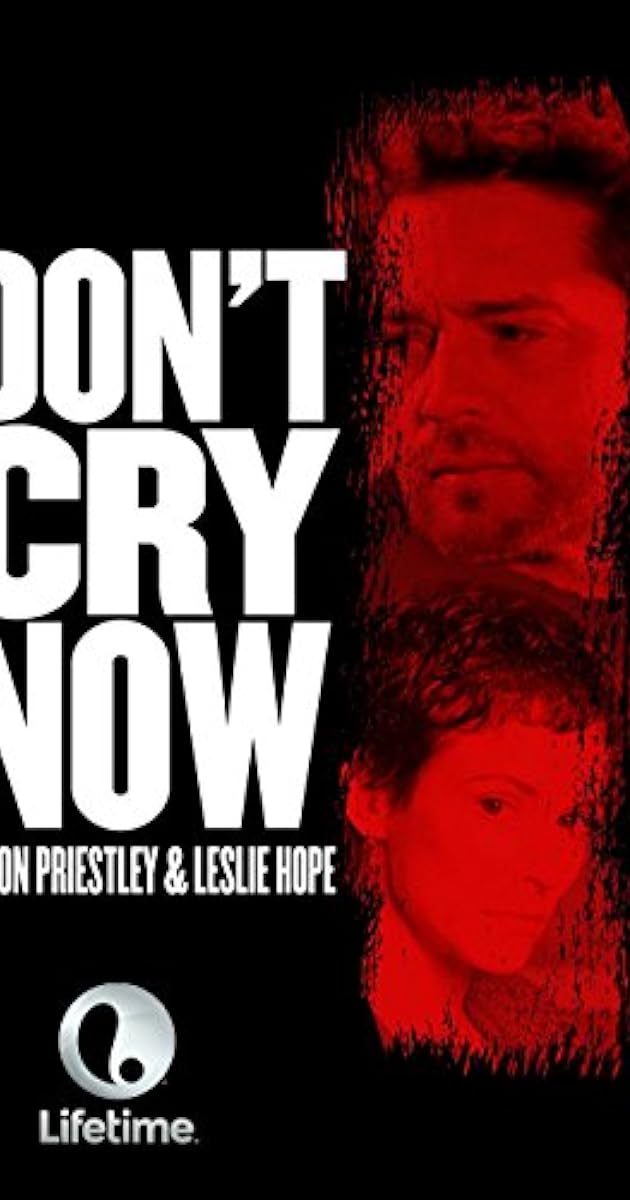 Don't Cry Now