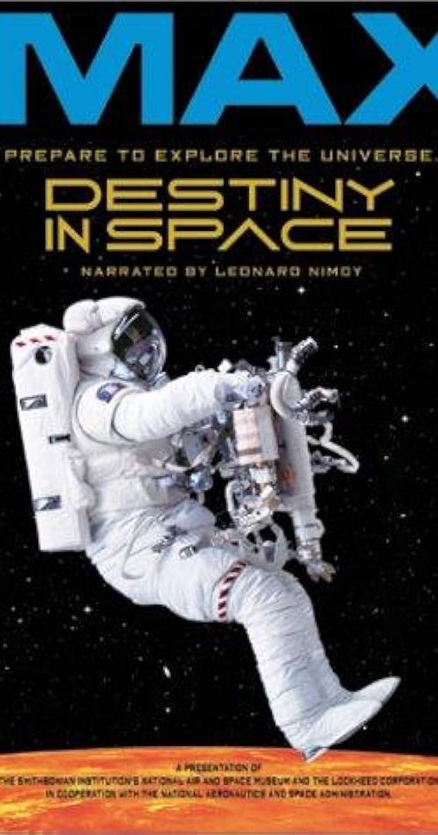 Destiny in Space