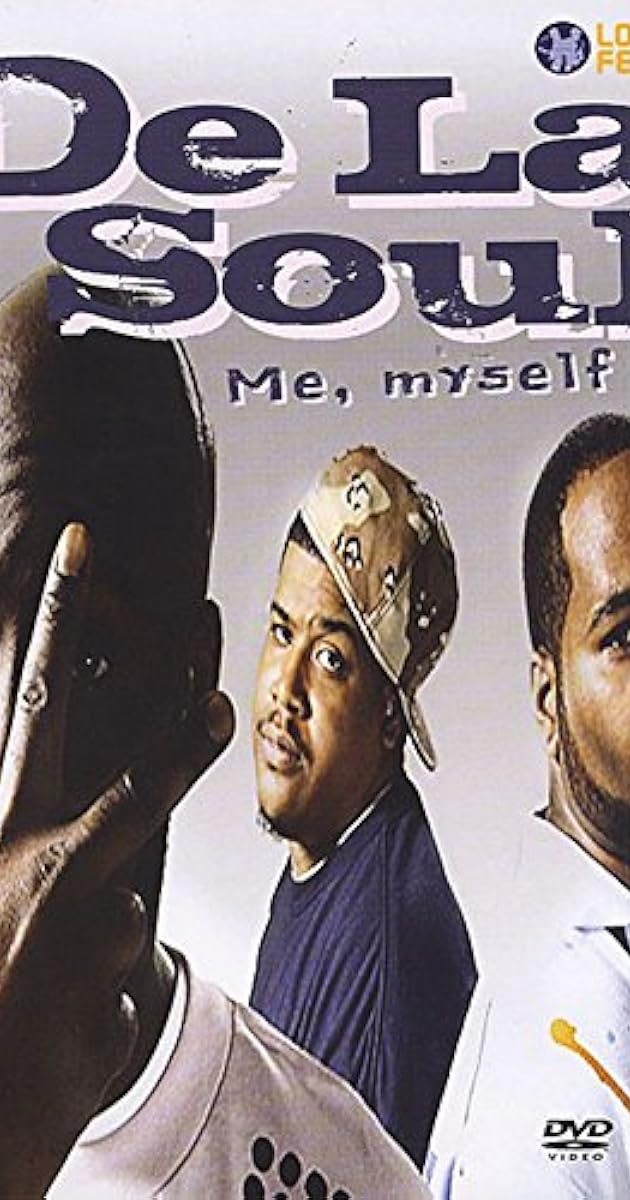 De La Soul - Me, Myself & I