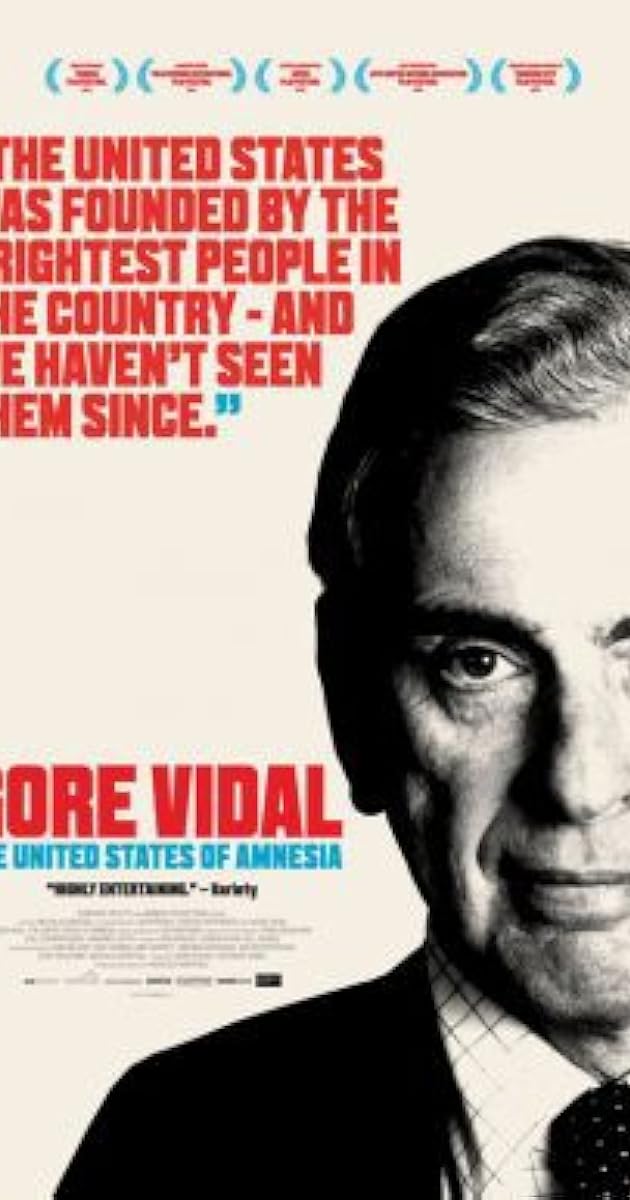 Gore Vidal: The United States of Amnesia