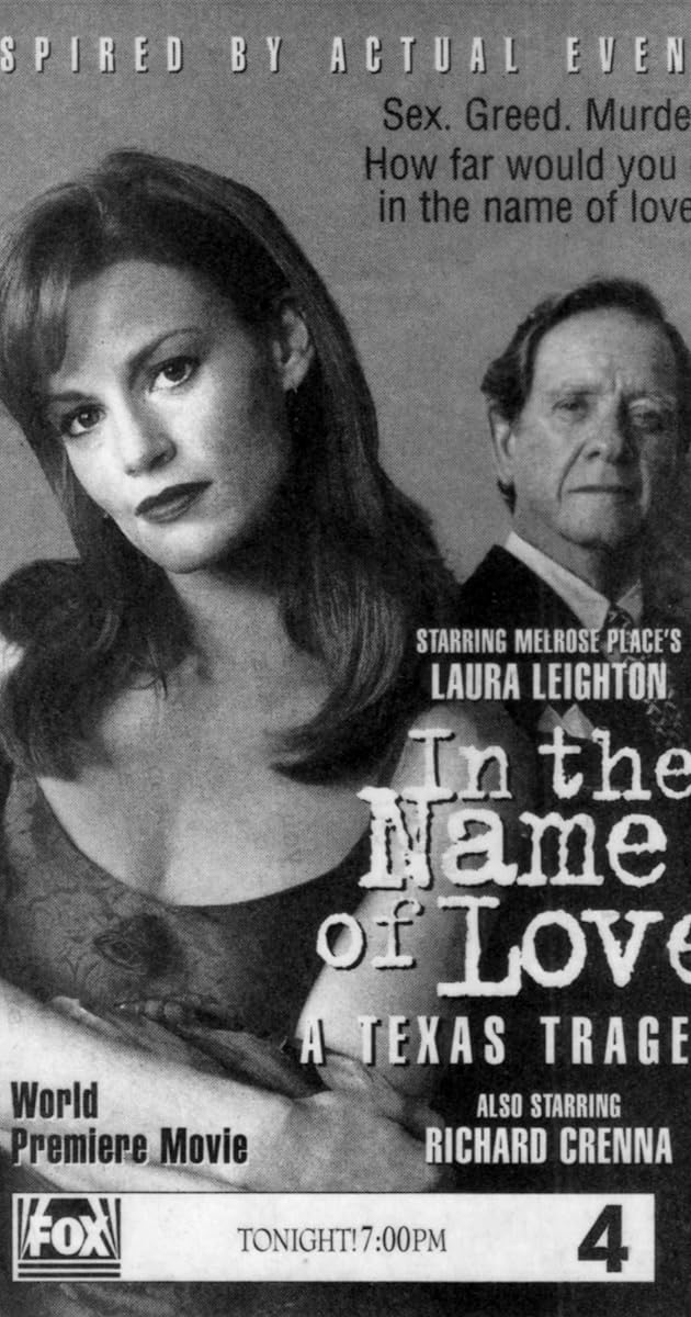 In the Name of Love: A Texas Tragedy