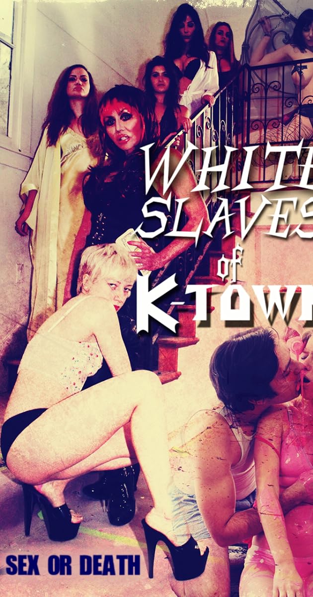 White Slaves of K-Town