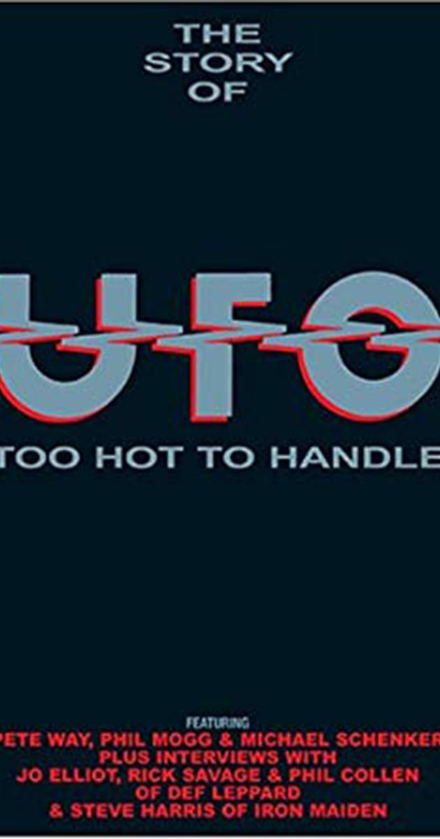 Too Hot to Handle: The Story of UFO