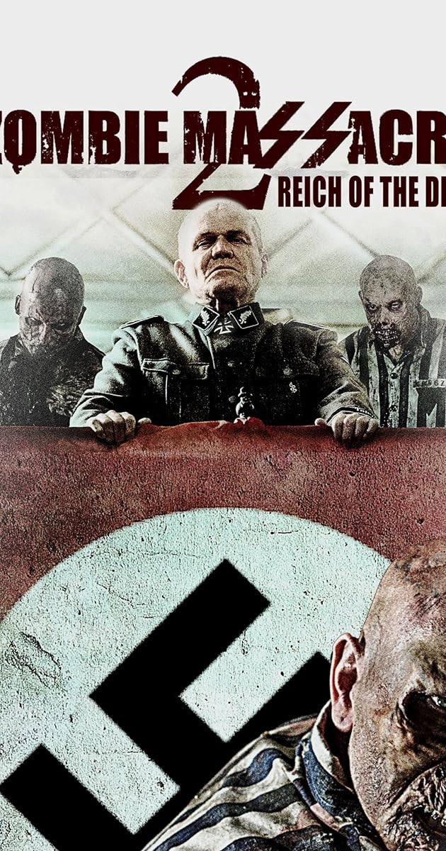 Zombie Massacre 2: Reich of the Dead