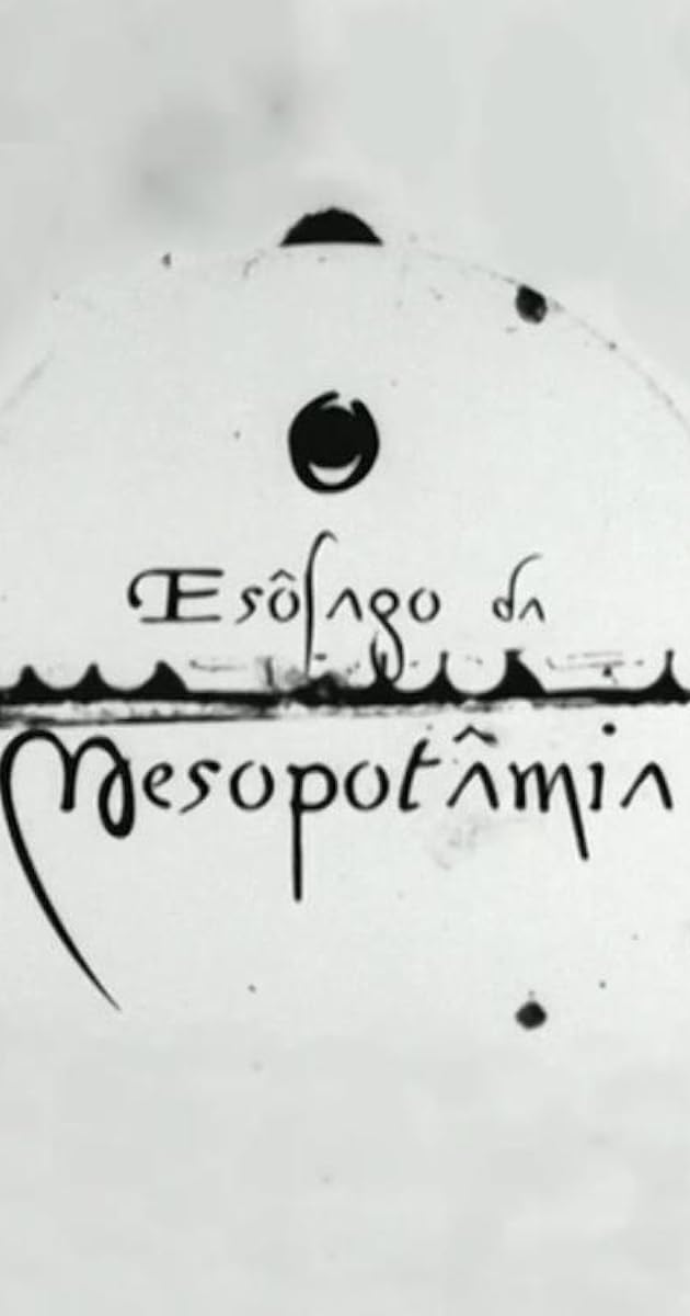O Esôfago da Mesopotâmia