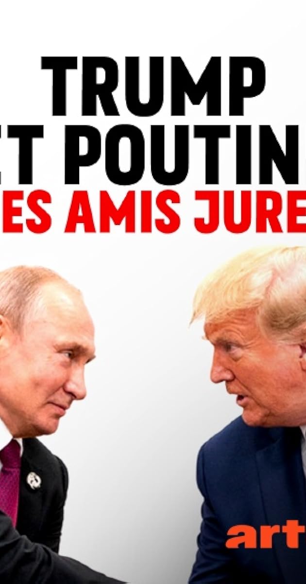 Erzfreunde - Trump und Putin