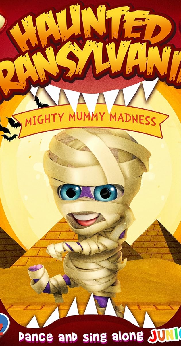 Haunted Transylvania: Mighty Mummy Madness