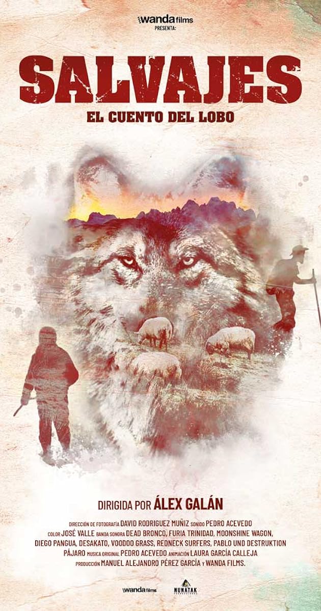 Salvajes, El Cuento Del Lobo