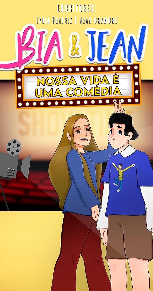 Bia & Jean - Nossa vida é uma comédia