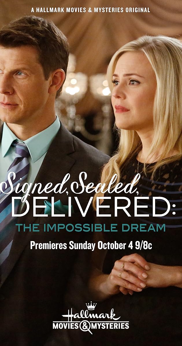 Signed, Sealed, Delivered: The Impossible Dream