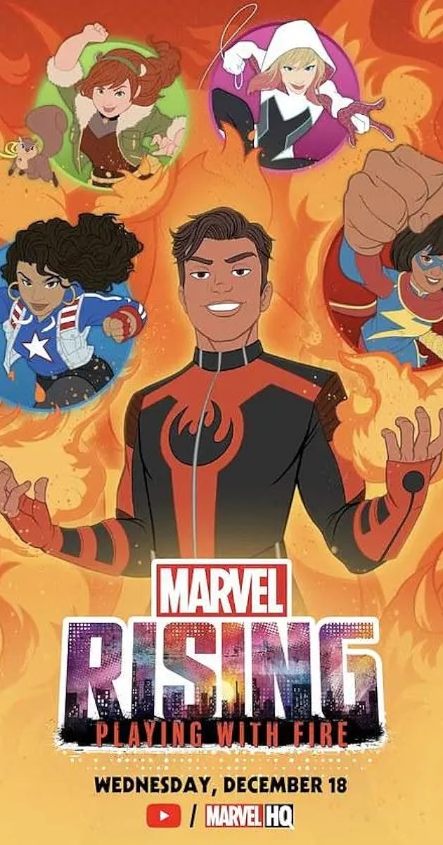 Marvel Rising: Playing with Fire