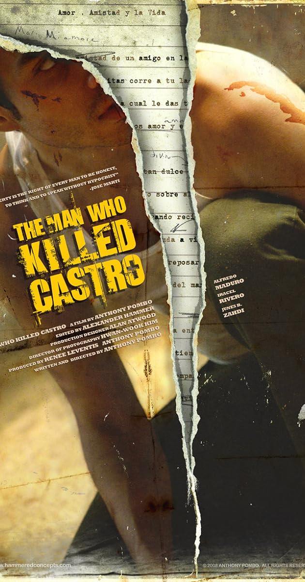 The Man who Killed Castro