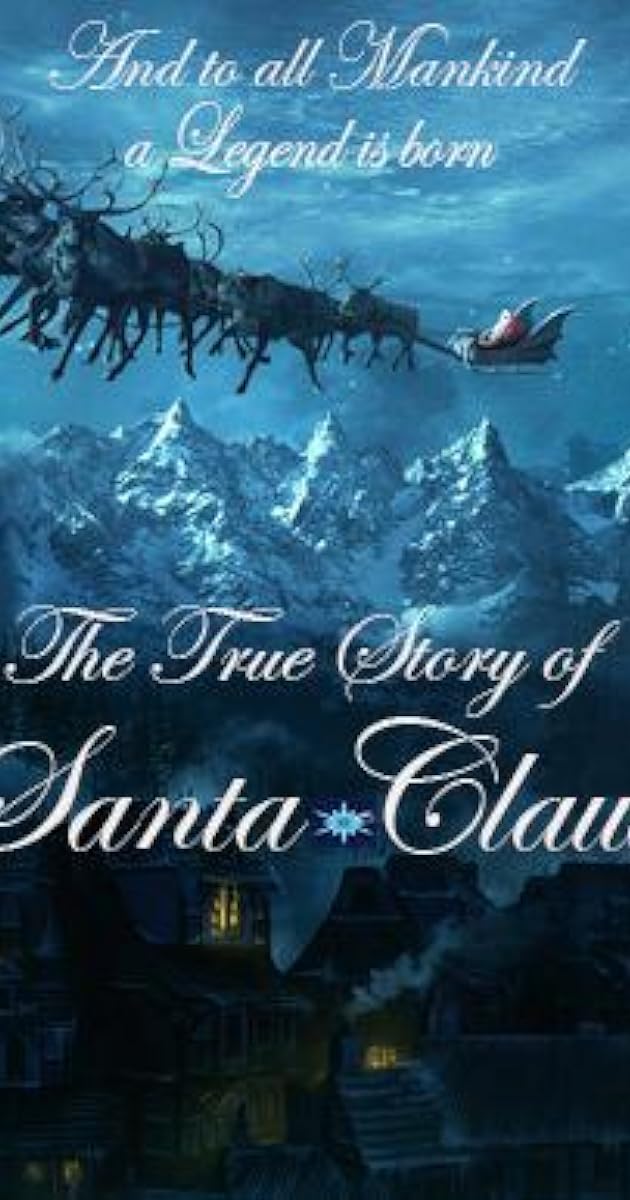 The True Story of Santa Claus