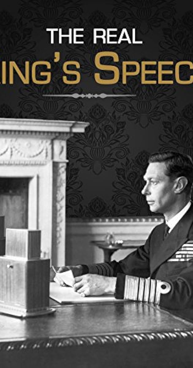The Real King's Speech