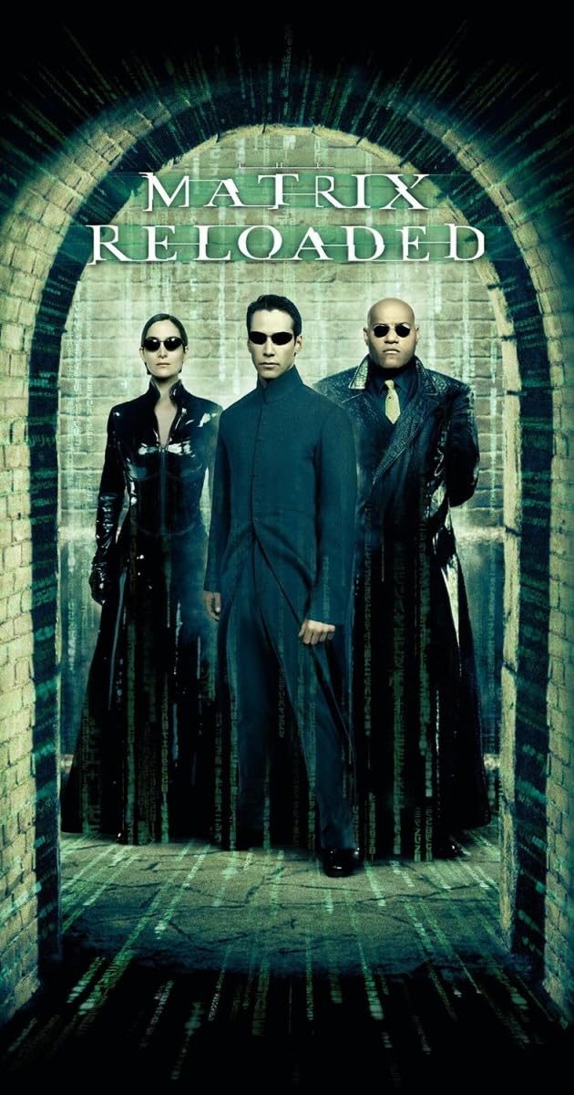 The Matrix Reloaded