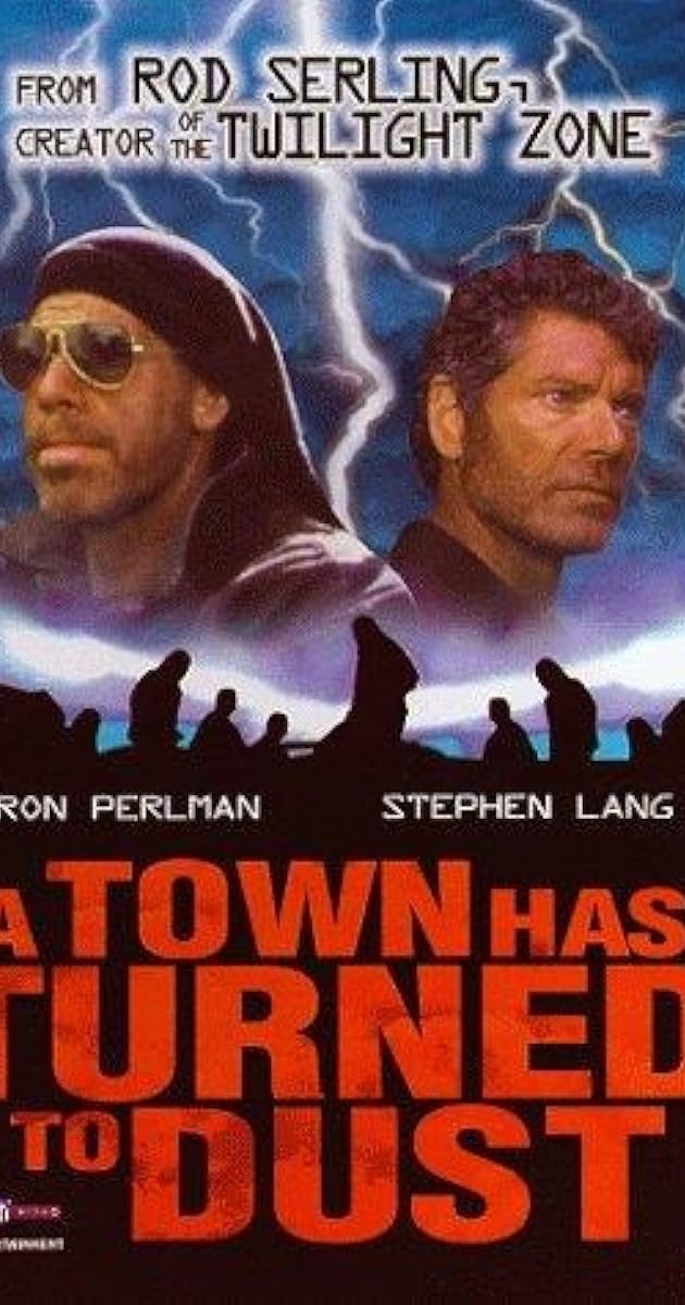 A Town Has Turned to Dust