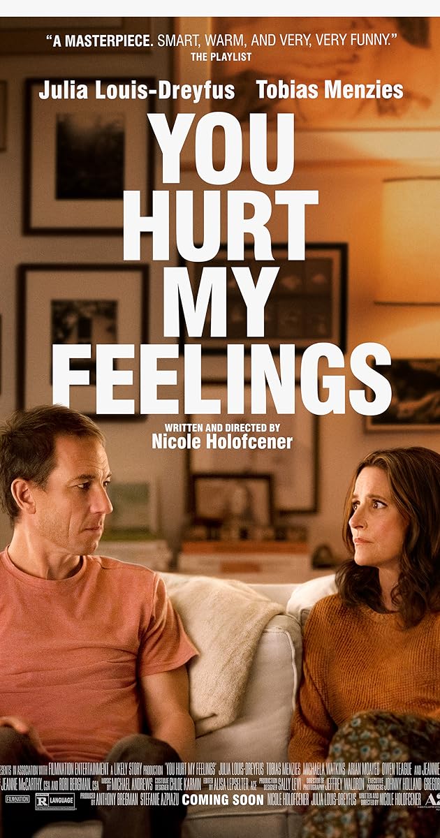 You Hurt My Feelings
