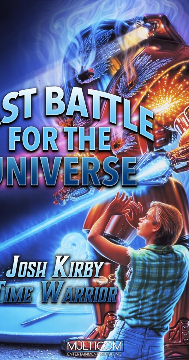 Josh Kirby... Time Warrior: Last Battle for the Universe