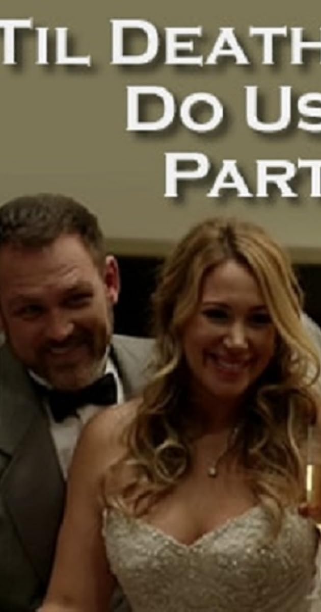 Til Death Do Us Part