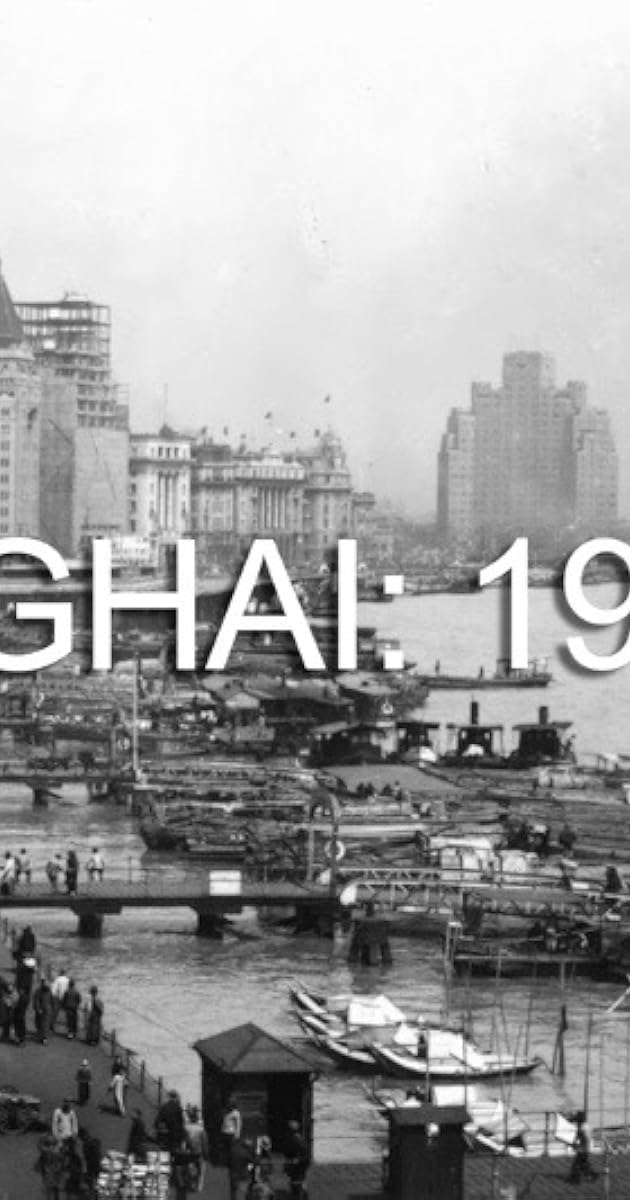 Shanghai 1937: Where World War II Began