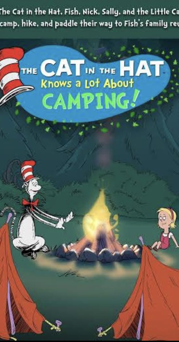 The Cat in the Hat Knows a Lot About Camping!