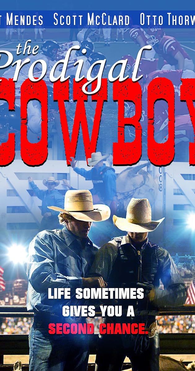 The Prodigal Cowboy