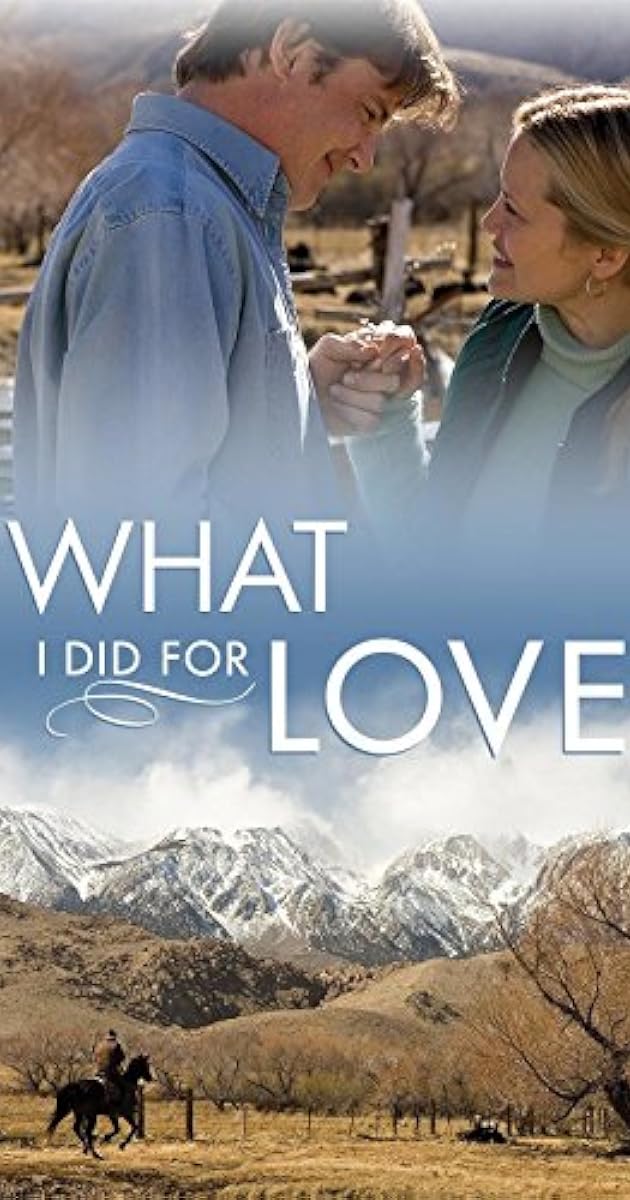What I Did for Love