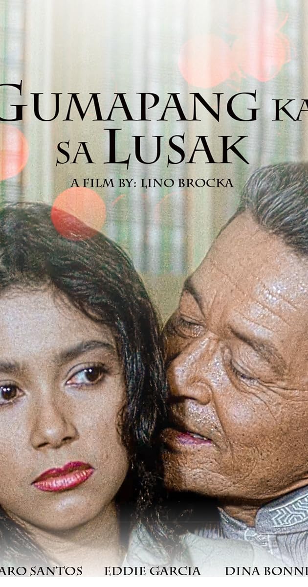 Gumapang Ka sa Lusak