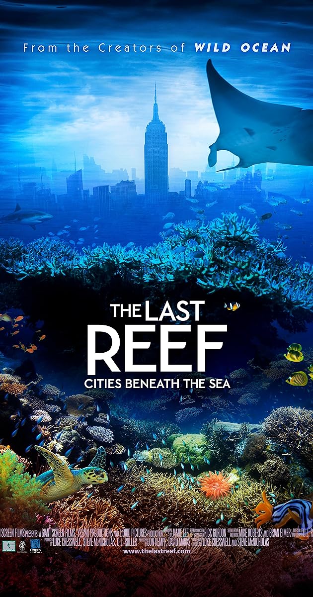 The Last Reef: Cities Beneath the Sea