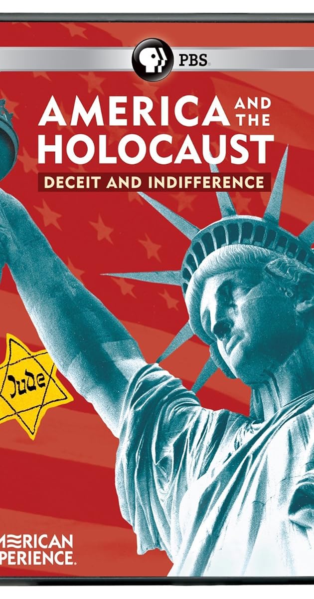 America and the Holocaust: Deceit and Indifference