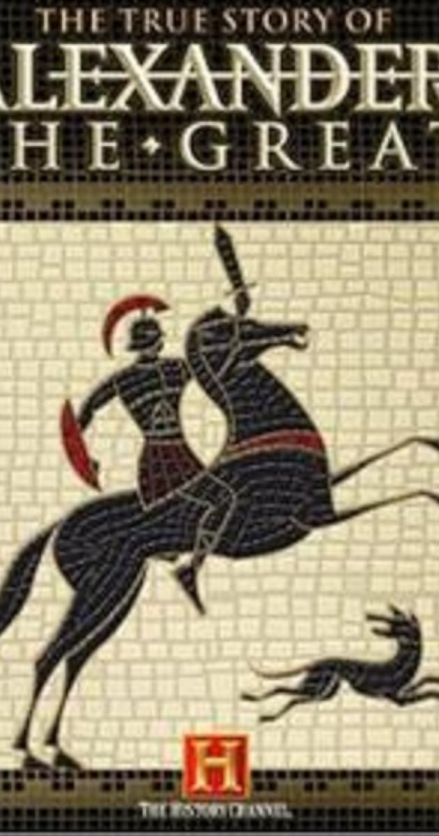 The True Story of Alexander the Great