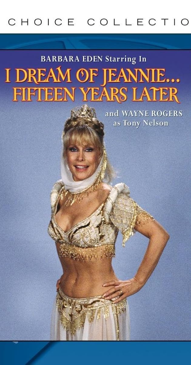 I Dream of Jeannie... Fifteen Years Later