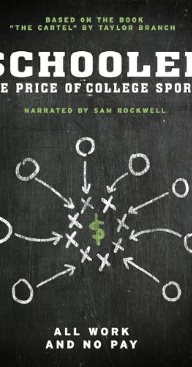 Schooled: The Price of College Sports