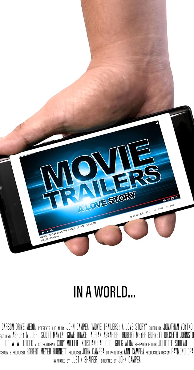 Movie Trailers: A Love Story