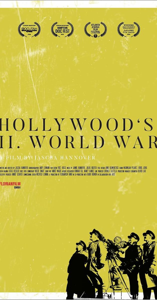 Hollywoods Zweiter Weltkrieg