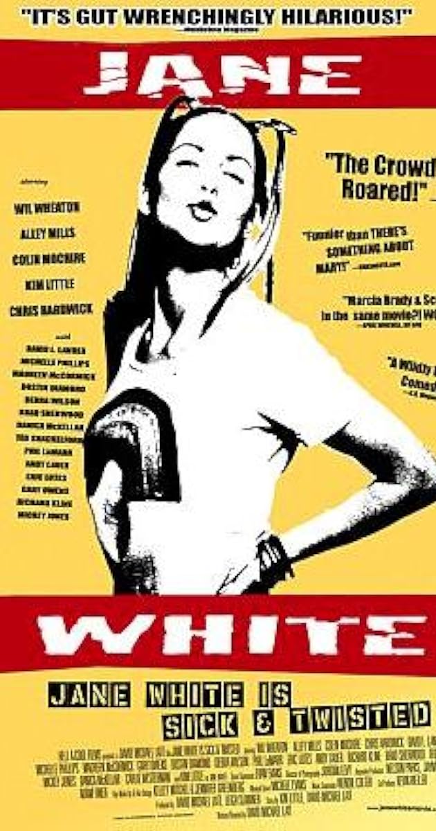 Jane White Is Sick & Twisted