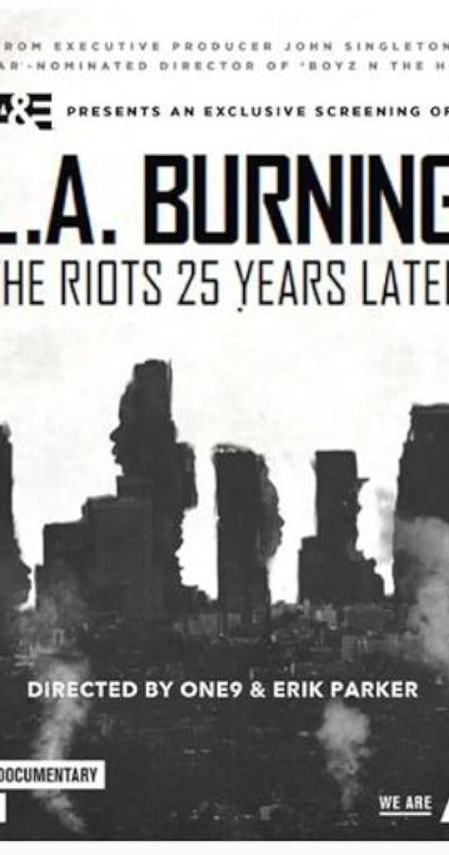 L.A. Burning: The Riots 25 Years Later