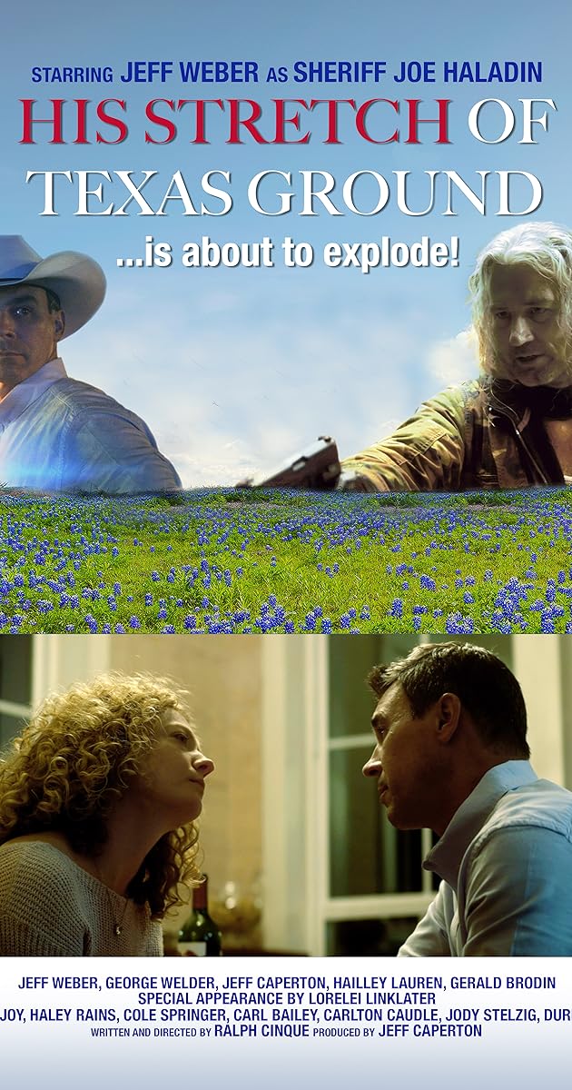 His Stretch of Texas Ground