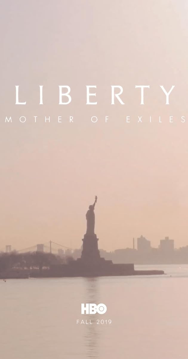 Liberty: Mother of Exiles