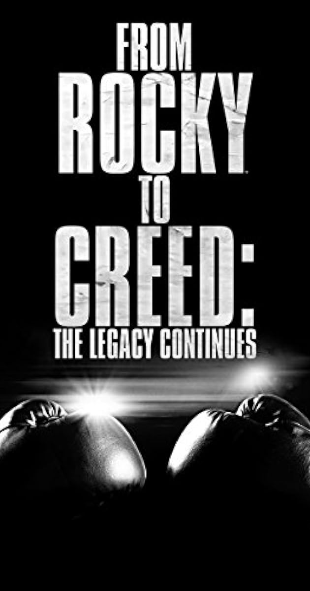 From Rocky to Creed: The Legacy Continues
