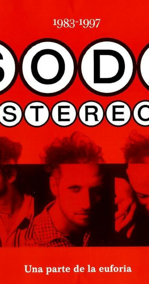 Soda Stereo: Una parte de la euforia