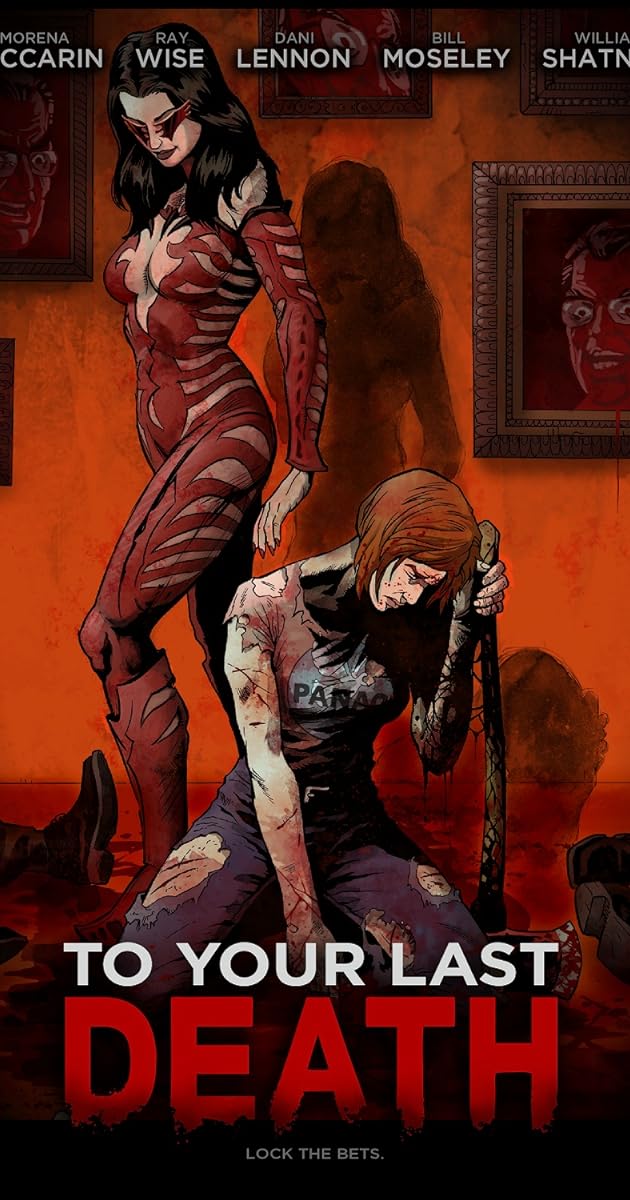 To Your Last Death