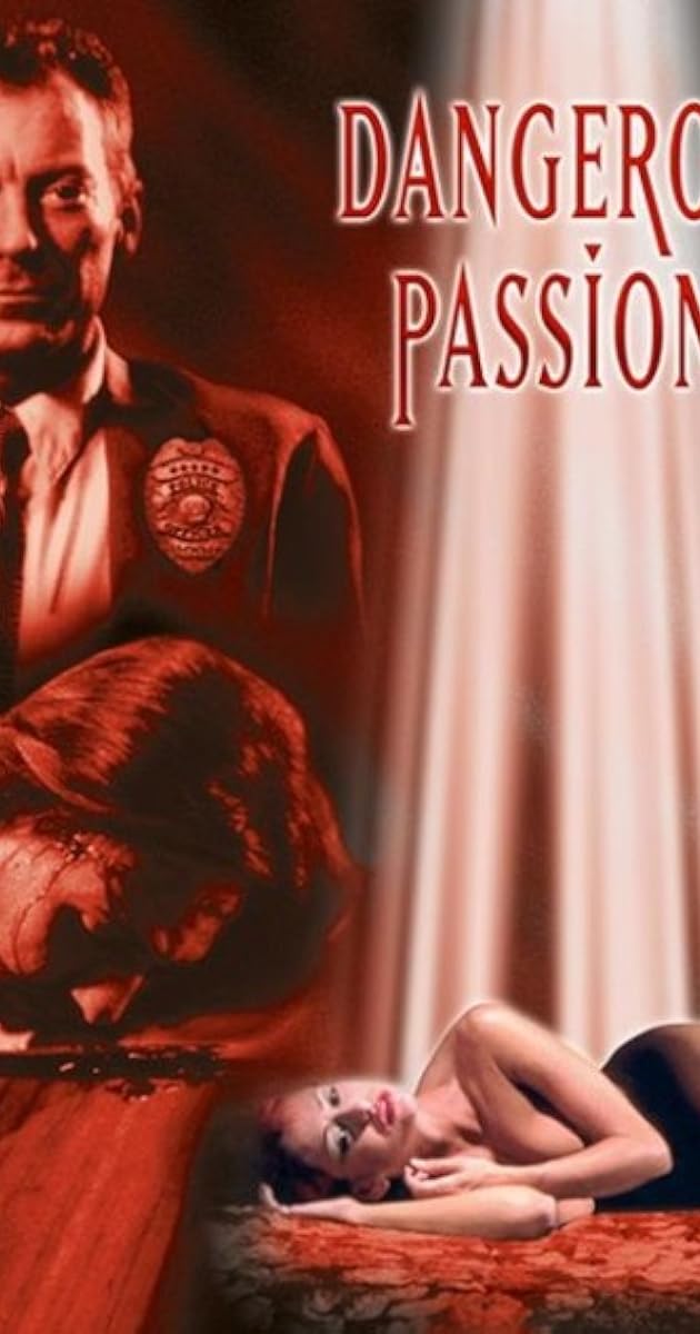 Dangerous Passions