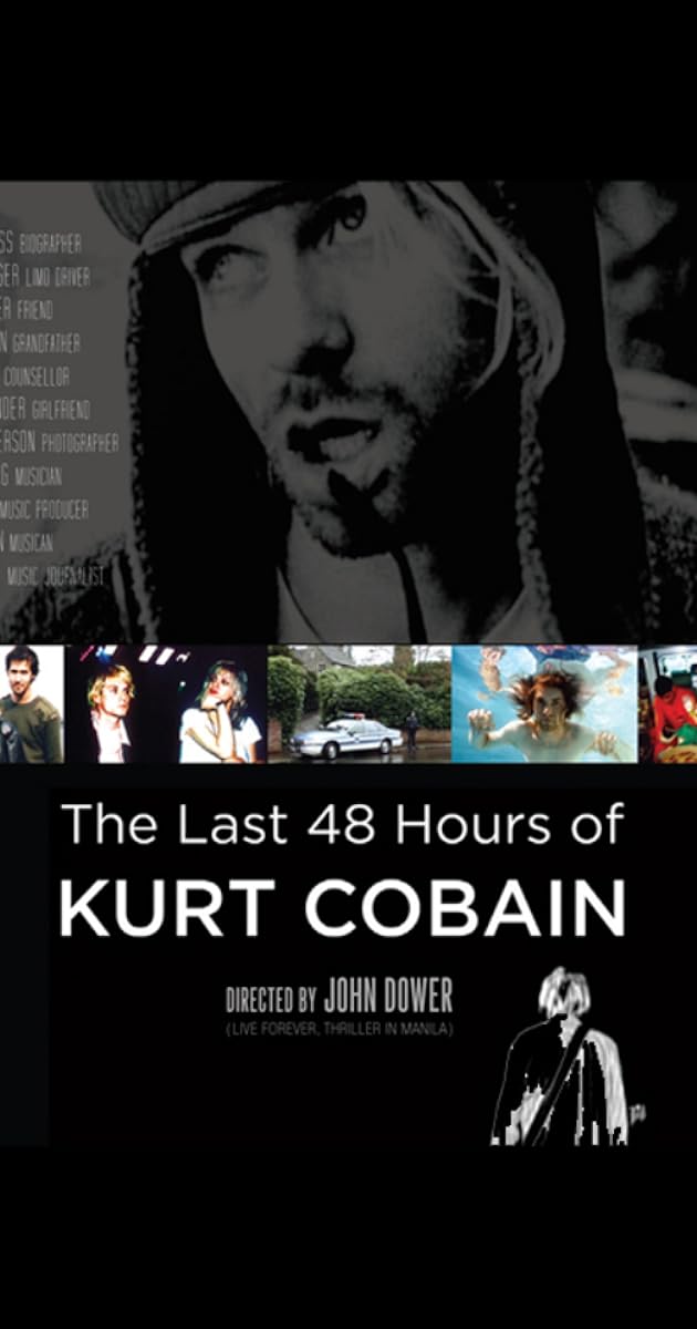 The Last 48 Hours of Kurt Cobain