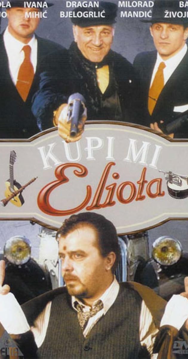 Kupi mi Eliota