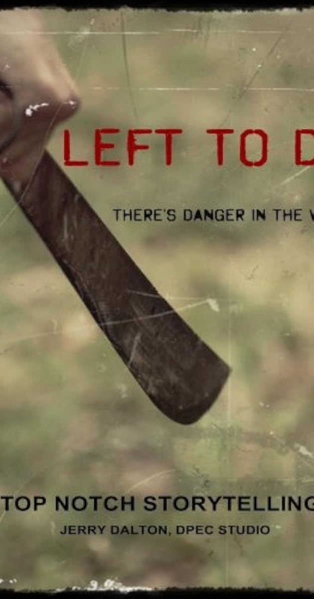 Left to Die
